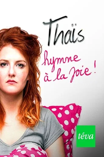 Regarder Thaïs - Hymne à la joie en streaming complet