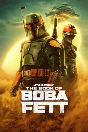 Regarder The Book of Boba Fett en streaming complet