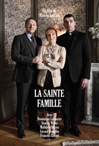 Regarder La Sainte Famille en streaming complet