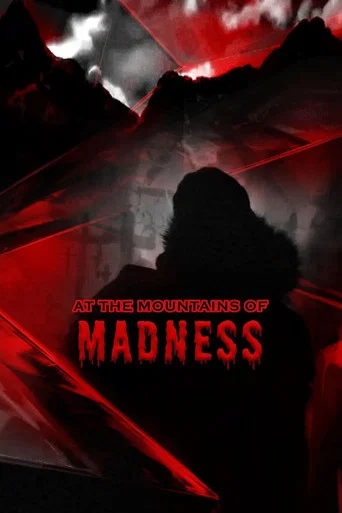 Regarder At the Mountains of Madness en streaming complet