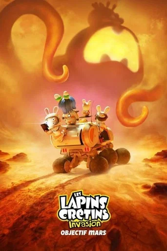Regarder Les Lapins Crétins - Invasion : Objectif Mars en streaming complet
