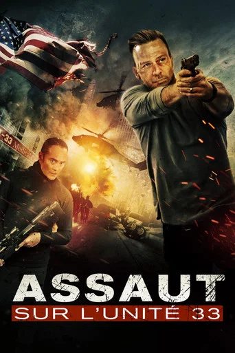 Regarder Assaut sur l'unité 33 en streaming complet